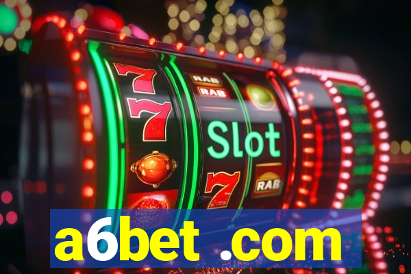 a6bet .com